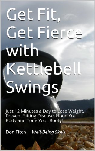 Get Fit, Get Fierce with Kettlebell Swings: Just 12...