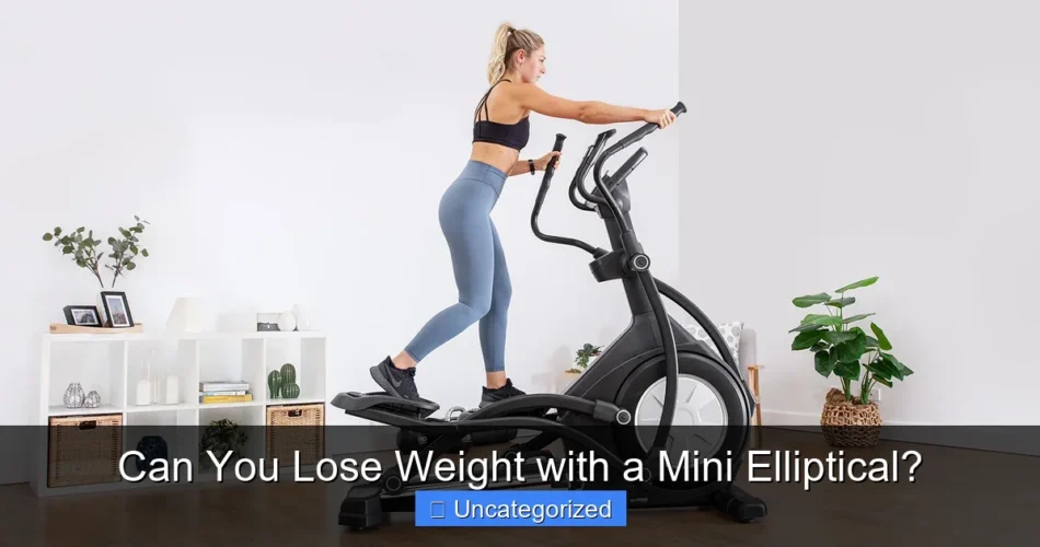 Can You Lose Weight with a Mini Elliptical?