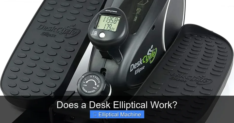 Does a Desk Elliptical Work?