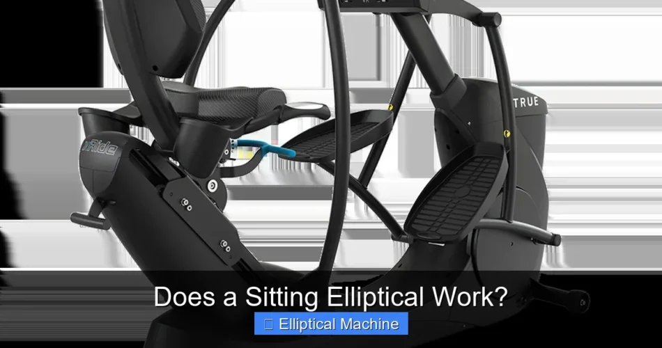 Does a Sitting Elliptical Work?