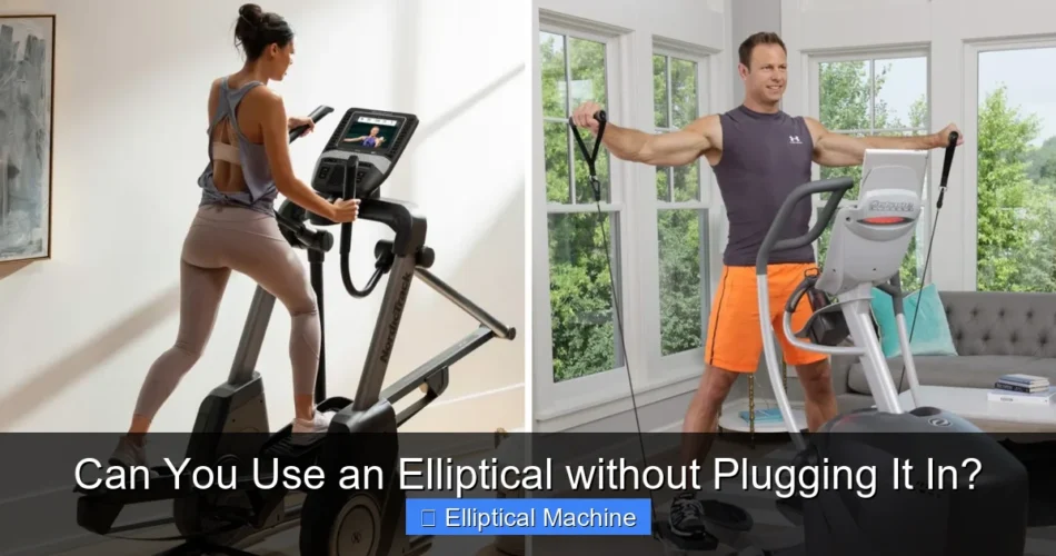 Can You Use an Elliptical without Plugging It In?
