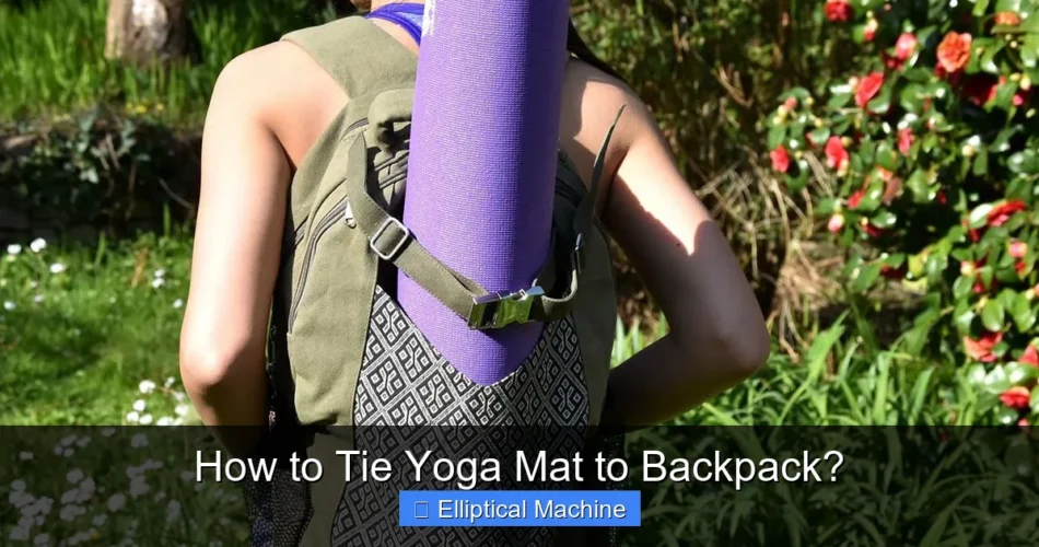 How to Tie Yoga Mat to Backpack?