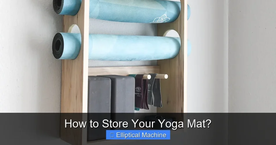 How to Store Your Yoga Mat?