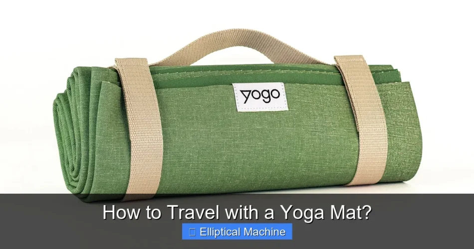 How to Travel with a Yoga Mat?