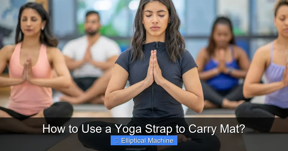How to Use a Yoga Strap to Carry Mat?